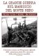 La Grande Guerra sul massiccio del Monte Nero