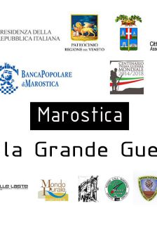 Marostica e la Grande Guerra