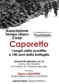 Caporetto. I luoghi della sconfitta a 100 anni dalla battaglia