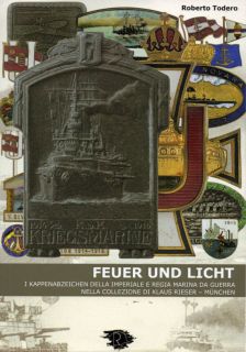 Feuer und licht. I kappenabzeichen della imperiale e regia marina da guerra