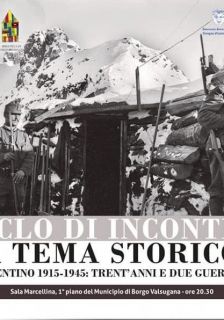 Trentino 1915 - 1945 trent'anni e due guerre
