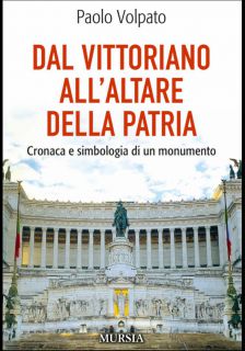 Presentazione-in-acs-del-volume-dal-vittoriano-allaltare-della-patria-cronaca-e-simbologia-di-un-monumento